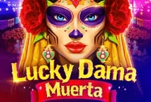 Lucky Dama Muerta