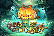 Don't Eat The Candy